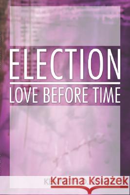 Election Johns, Kenneth D. 9781592444076 Wipf & Stock Publishers - książka