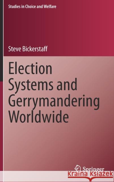 Election Systems and Gerrymandering Worldwide Steve Bickerstaff 9783030308360 Springer - książka