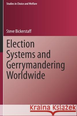 Election Systems and Gerrymandering Worldwide Steve Bickerstaff 9783030308391 Springer - książka