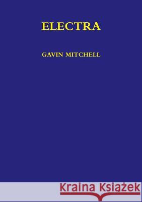 Electra Gavin Mitchell 9781326884185 Lulu.com - książka
