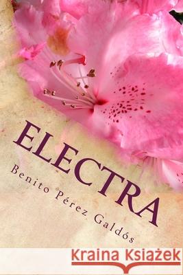 Electra Erick Winter Benito Perez Galdos 9781974669615 Createspace Independent Publishing Platform - książka