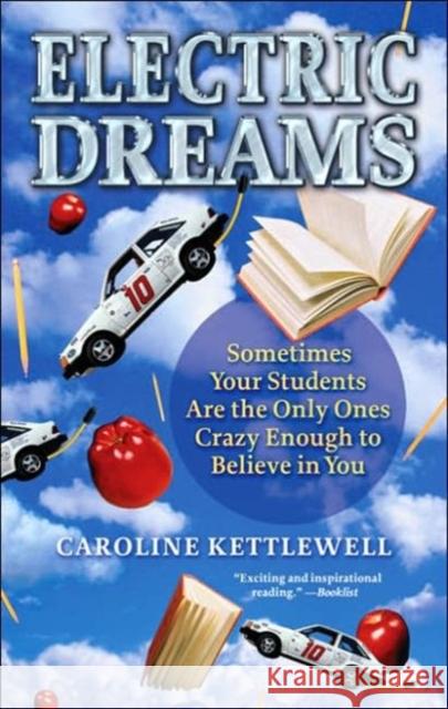 Electric Dreams Caroline Kettlewell 9780786714858 Carroll & Graf Publishers - książka