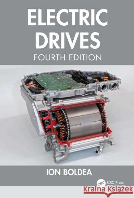 Electric Drives Ion (University Politehnica Timisoara, Romania) Boldea 9781032782867 CRC Press - książka