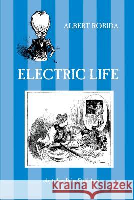 Electric Life Albert Robida Brian Stableford 9781612271828 Hollywood Comics - książka