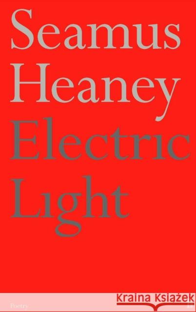 Electric Light Seamus Heaney 9780571207985 FABER AND FABER - książka