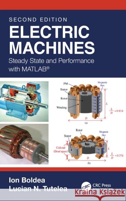 Electric Machines: Steady State and Performance with MATLAB(R) Boldea, Ion 9780367374716 CRC Press - książka