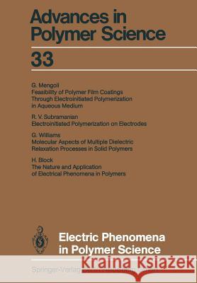 Electric Phenomena in Polymer Science Akihiro Abe, Ann-Christine Albertsson, Karel Dusek, Jan Genzer, Shiro Kobayashi, Kwang-Sup Lee, Ludwik Leibler, Timothy  9783662154168 Springer-Verlag Berlin and Heidelberg GmbH &  - książka