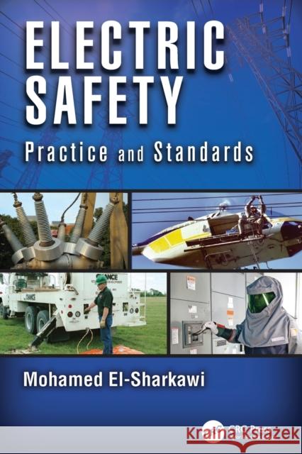 Electric Safety: Practice and Standards Mohamed A. El-Sharkawi 9781138073999 Taylor and Francis - książka