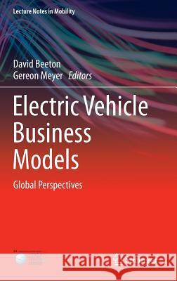 Electric Vehicle Business Models: Global Perspectives Beeton, David 9783319122434 Springer - książka