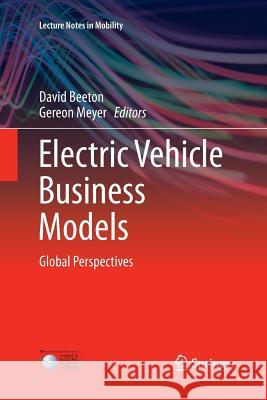 Electric Vehicle Business Models: Global Perspectives Beeton, David 9783319361932 Springer - książka