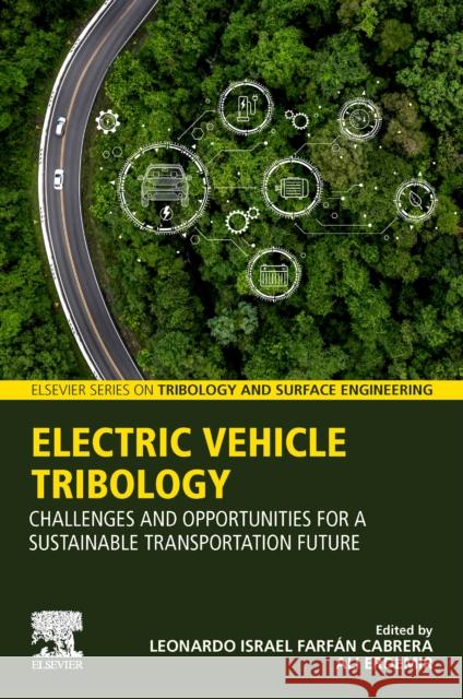 Electric Vehicle Tribology  9780443140747 Elsevier - Health Sciences Division - książka