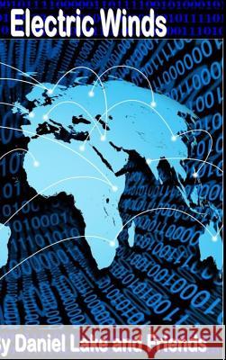 Electric Winds Daniel Lake 9781291818383 Lulu.com - książka