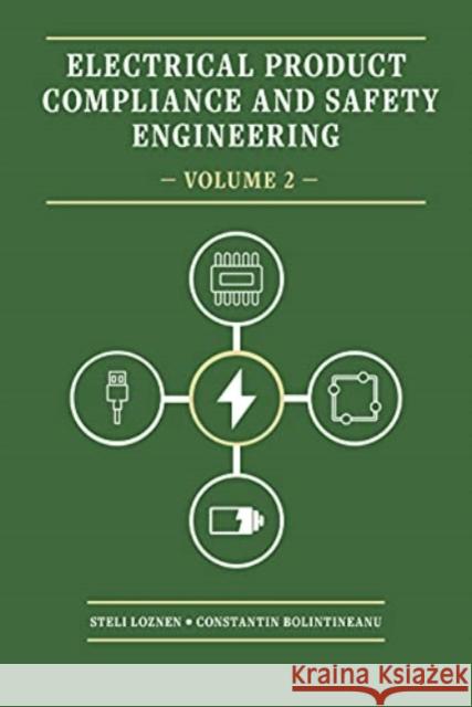 Electrical Compliance and Safety Engineering - Volume 2 Constantin Bolintineanu 9781630818388 Artech House Publishers - książka