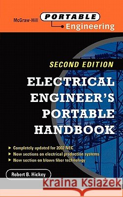 Electrical Engineer's Portable Handbook Robert B. Hickey 9780071418201  - książka