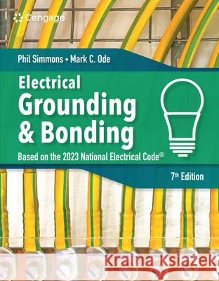 Electrical Grounding and Bonding Mark Ode 9780357766835 Cengage Learning, Inc - książka