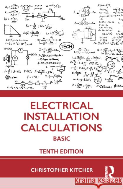 Electrical Installation Calculations: Basic Christopher (College Lecturer, UK) Kitcher 9781032193403 Routledge - książka