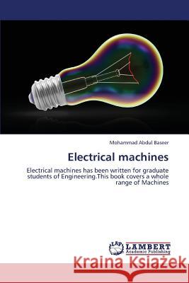 Electrical machines Abdul Baseer Mohammad 9783848442645 LAP Lambert Academic Publishing - książka