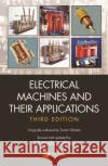 Electrical Machines and Their Applications Ali Mehrizi-Sani 9780367655020 CRC Press