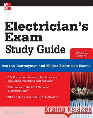 Electrician's Exam Study Guide 2/E Kimberley Keller 9780071792042  - książka