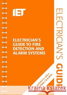 Electrician's Guide to Fire Detection and Alarm Systems Paul Cook 9781849197632 INSTITUTION ENGINEERING & TECH - książka