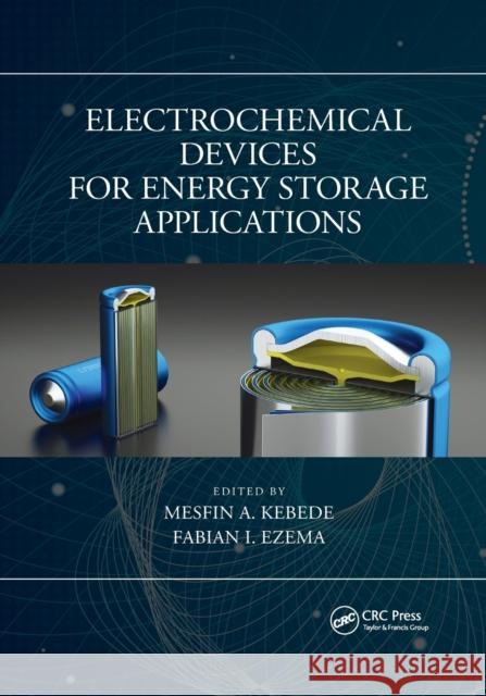 Electrochemical Devices for Energy Storage Applications Mesfin A. Kebede Fabian I. Ezema 9781032176109 CRC Press - książka