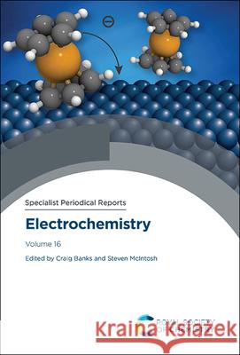 Electrochemistry: Volume 16  9781788016926 Royal Society of Chemistry - książka