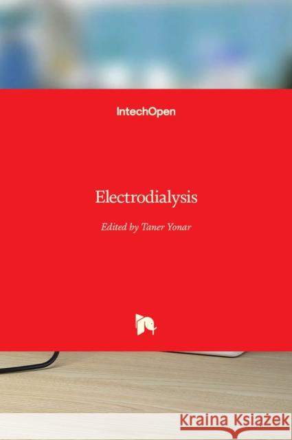 Electrodialysis Taner Yonar 9781839683824 Intechopen - książka
