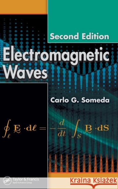 Electromagnetic Waves Carlo G. Someda 9780849395895 CRC Press - książka