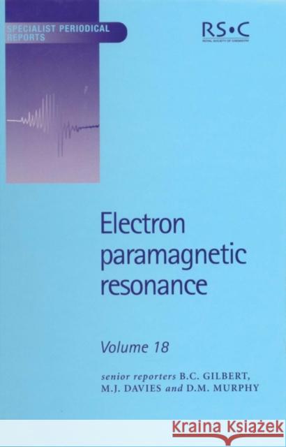 Electron Paramagnetic Resonance: Volume 18  9780854043156 American Institute of Physics - książka