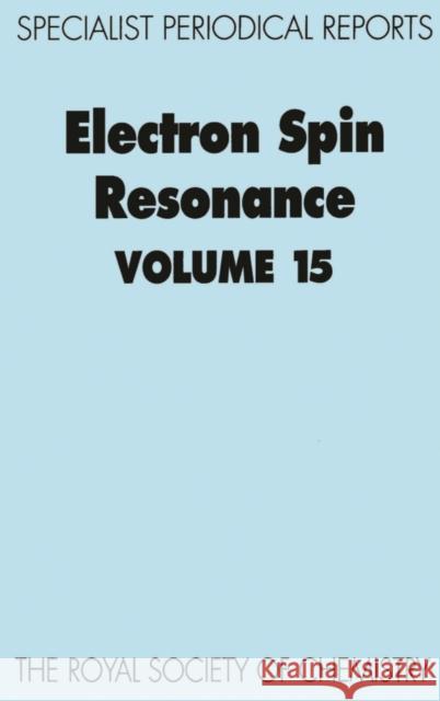 Electron Spin Resonance: Volume 15  9780854043002 Royal Society of Chemistry - książka