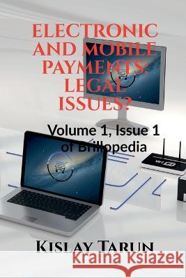 Electronic and Mobile Payments Kislay Tarun   9781638500834 Notion Press - książka