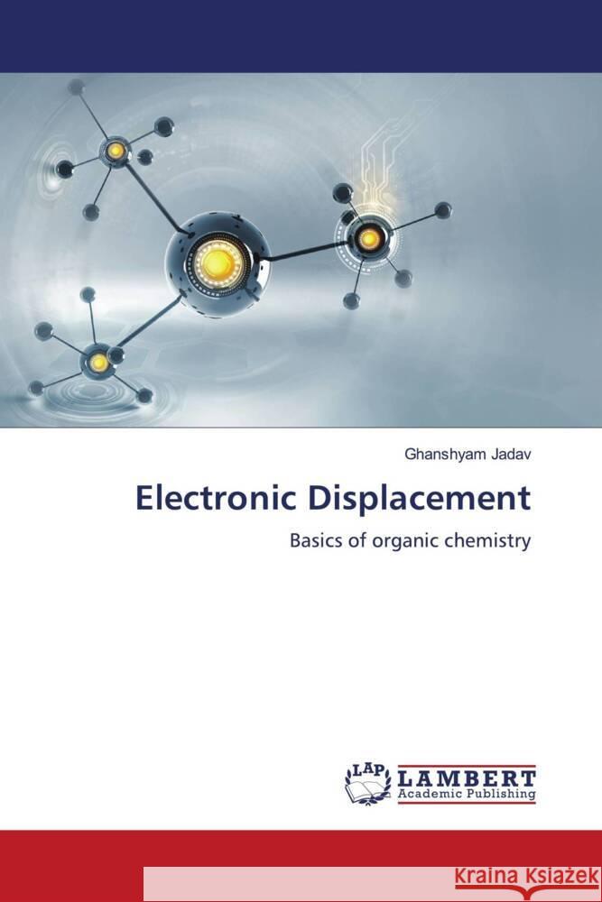 Electronic Displacement Jadav, Ghanshyam 9783659528859 LAP Lambert Academic Publishing - książka