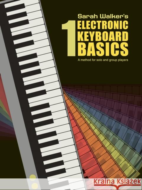 Electronic Keyboard Basics 1 Sarah Walker 9780571517596  - książka