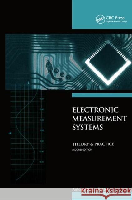 Electronic Measurement Systems: Theory and Practice Van Putten, A. F. P. 9780750303408 Institute of Physics Publishing - książka