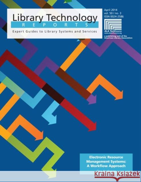 Electronic Resource Management Systems: A Workflow Approach Anderson, Elsa K. 9780838959220 American Library Association - książka