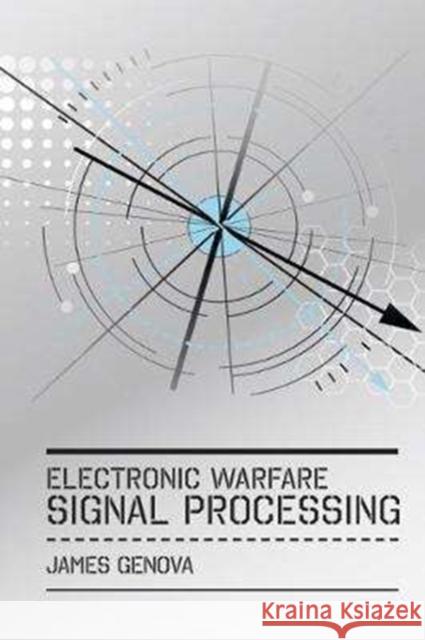 Electronic Warfare Signal Processing James Genova 9781630814601 Artech House Publishers - książka