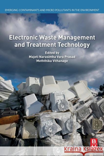 Electronic Waste Management and Treatment Technology  9780128161906  - książka