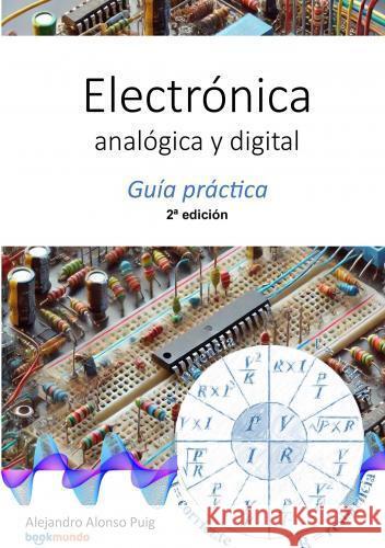 Electrónica analógica y digital, 2Ed Alonso Puig, Alejandro 9789403762951 Bookmundo - książka