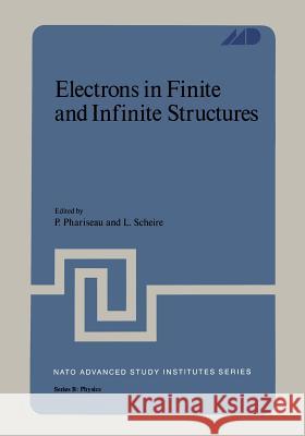 Electrons in Finite and Infinite Structures  9781468428131 Springer - książka