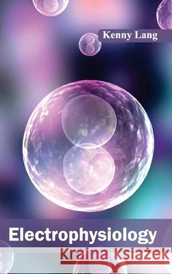 Electrophysiology Kenny Lang 9781632411150 Hayle Medical - książka