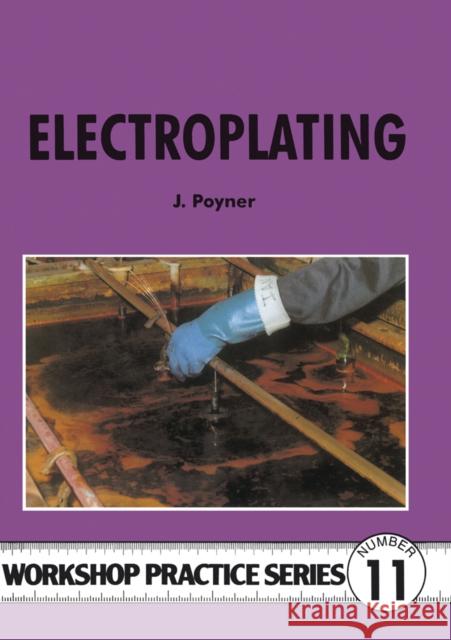 Electroplating Jack Poyner 9780852428627 Special Interest Model Books - książka