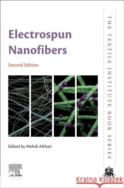 Electrospun Nanofibers Mehdi Afshari 9780443215193 Woodhead Publishing - książka