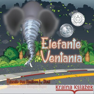 Elefante Ventania (Portuguese Edition): Um livro de segurança de tornado Beal, Heather L. 9780998791296 Train 4 Safety Press - książka