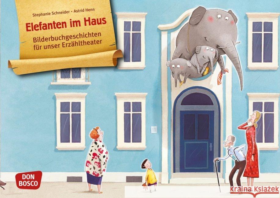 Elefanten im Haus, Kamishibai Bildkartenset : Entdecken. Erzählen. Begreifen Schneider, Stephanie 4260179514159 Don Bosco Medien - książka