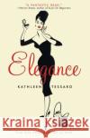 Elegance Kathleen Tessaro 9780060522278 Avon Books
