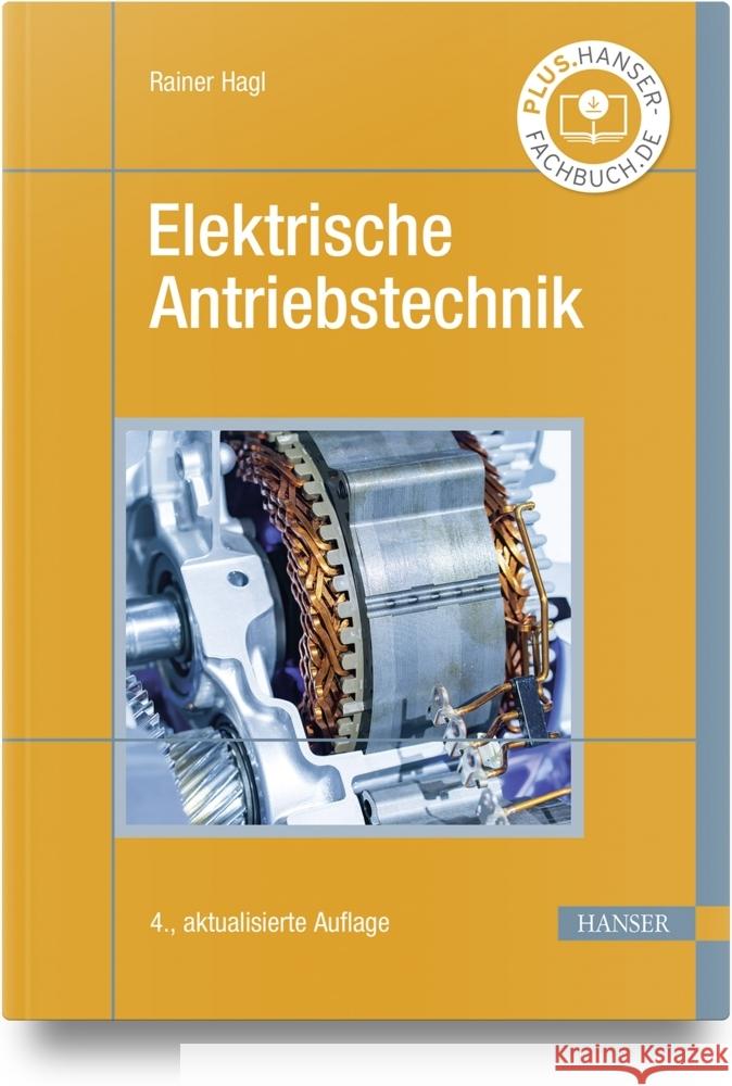 Elektrische Antriebstechnik Hagl, Rainer 9783446479111 Hanser Fachbuchverlag - książka