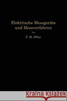 Elektrische Meßgeräte und Meßverfahren Pflier, Paul Martin 9783662237809 Springer - książka