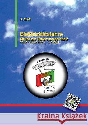 Elektrizitätslehre: Skript zur Unterrichtseinheit Rueff, Andreas 9783752644463 Books on Demand - książka