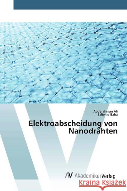 Elektroabscheidung von Nanodrähten Ali, Abderahman; Baha, Saliema 9786200658487 AV Akademikerverlag - książka