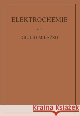 Elektrochemie: Theoretische Grundlagen Und Anwendungen Schwabl, Wilhelm 9783709175750 Springer - książka